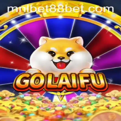Discovering GoLaiFu: A New Gaming Sensation with MNLBet88
