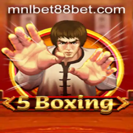Discovering the Thrilling World of 5Boxing with MNLBet88