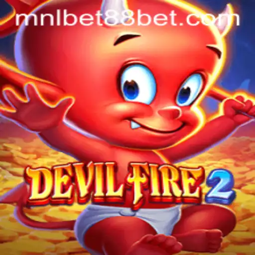 Explore the Thrilling World of DevilFire2: A New Era of Gaming with MNLBet88