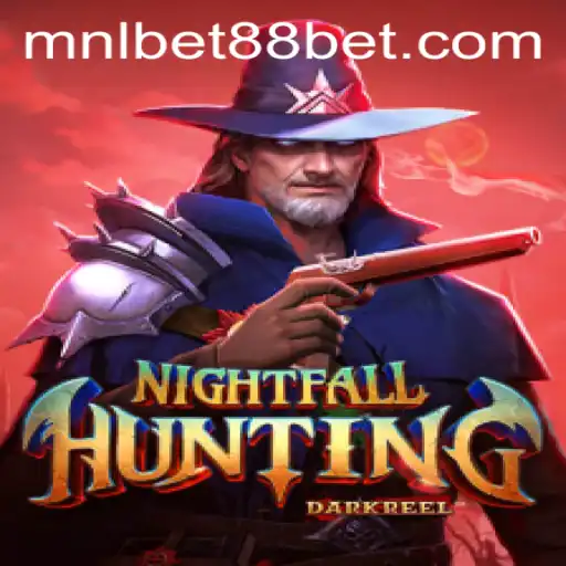 Exploring the Thrills of NightfallHunting with MNLBet88