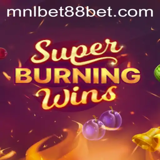 Exploring SuperBurningWins on MNLBet88