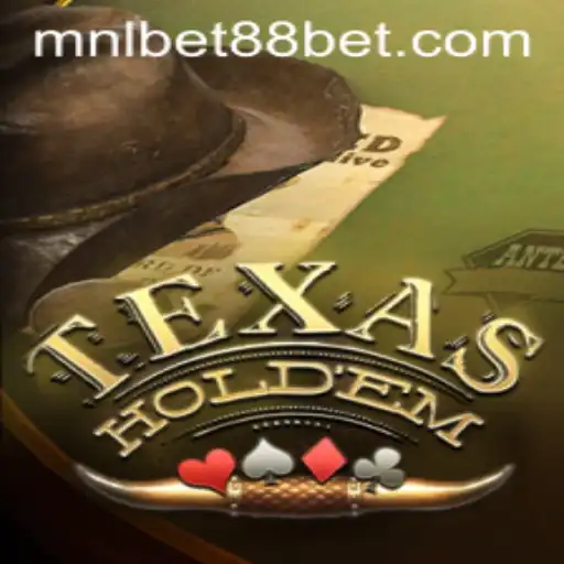 Explore the Thrilling World of Texas Hold'em with MNLBet88