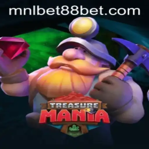 Exploring the Exciting World of TreasureMania with MNLBet88